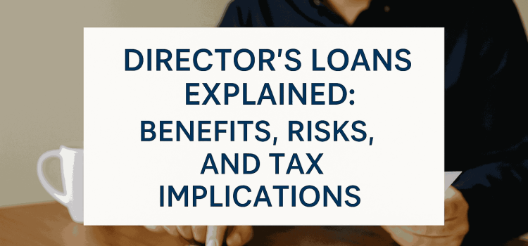 Helensburgh Accountant: Director’s Loans Explained
